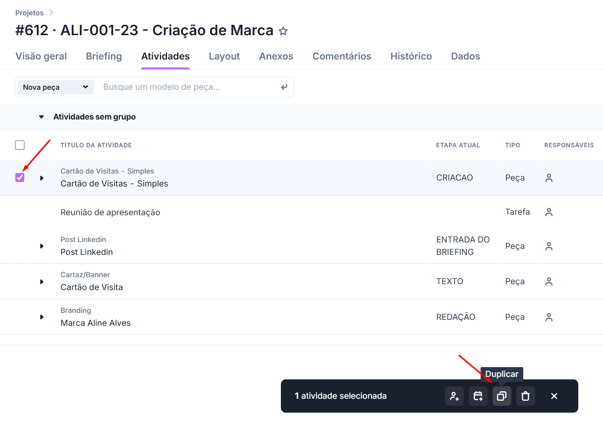 Selecionando uma peça e clicando em Duplicar