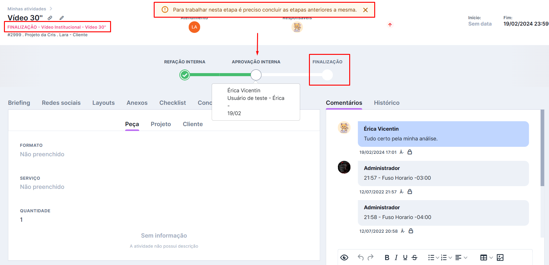 Etapa bloqueada aguardando a conclusão da etapa anterior