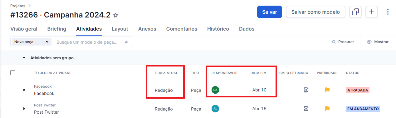 Etapa atual, responsável e data fim em destaque na linha da peça